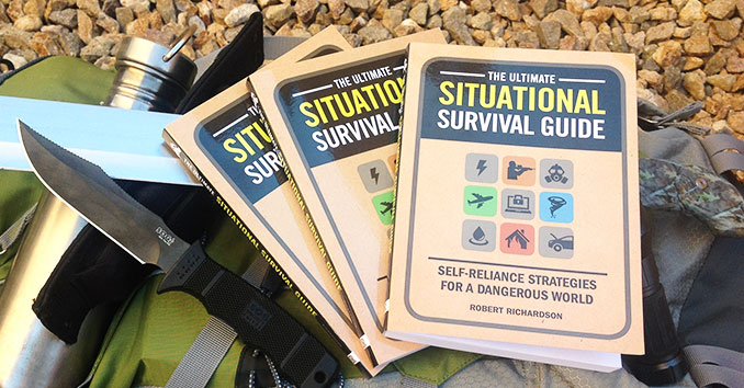 The Ultimate Situational Survival Guide: Self-Reliance Strategies for a Dangerous World